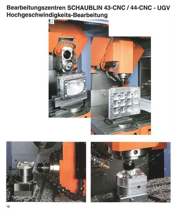 Schaublin, 44 CNC X:520 - Y:520 - Z:420mm